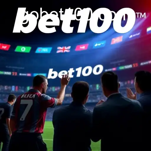 The Rise of Sports Betting: Analyzing the Impact of 'bet100' on the Industry